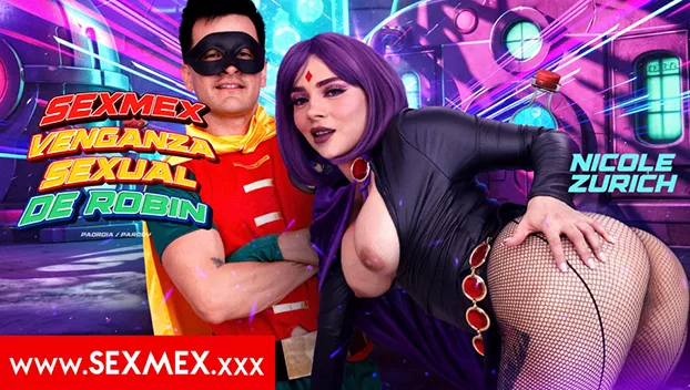 SexMex – Nicole Zurich Robins Sexual Revenge