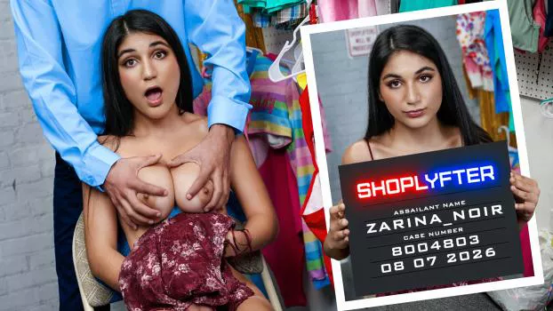 Shoplyfter – Zarina Noir Teaching Sweet Zarina A Lesson
