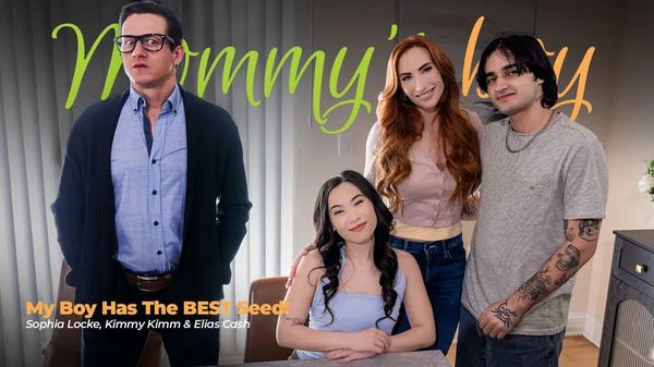 [MommysBoy] Sophia Locke, Kimmy Kimm – My Boy Has The BEST Seed